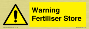 Warning Fertiliser Store